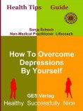 ebook: How To Overcome Depressions By Yourself