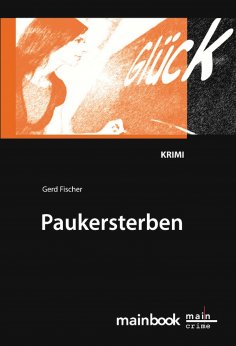 eBook: Paukersterben: Frankfurter Schulkrimi