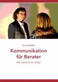 ebook: Kommunikation für Berater