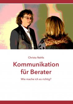 ebook: Kommunikation für Berater