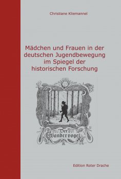 eBook: Mädchen und Frauen in der deutschen Jugendbewegung im Spiegel der historischen Forschung