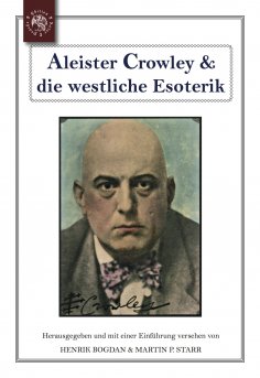 eBook: Aleister Crowley & die westliche Esoterik
