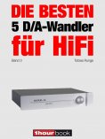 eBook: Die besten 5 D/A-Wandler für HiFi (Band 3)