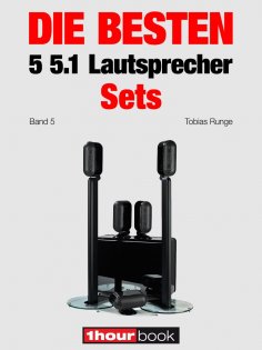 eBook: Die besten 5 5.1-Lautsprecher-Sets (Band 5)