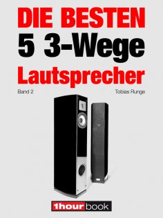 eBook: Die besten 5 3-Wege-Lautsprecher (Band 2)