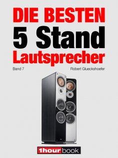 ebook: Die besten 5 Stand-Lautsprecher (Band 7)