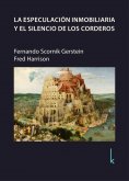 eBook: La especulación inmobiliaria y el silencio de los corderos