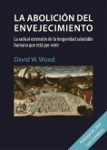 eBook: La abolición del envejecimiento