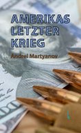 ebook: Amerikas letzter Krieg