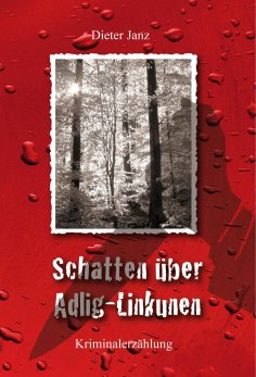 ebook: Schatten über Adlig-Linkunen