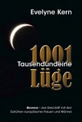 eBook: 1001 Tausendundeine Lüge