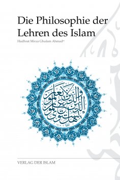 eBook: Die Philosophie der Lehren des Islam