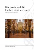 eBook: Der Islam und die Freiheit des Gewissens