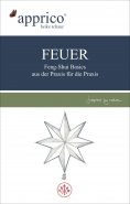 eBook: FEUER - Feng-Shui-Basics - aus der Praxis für die Praxis