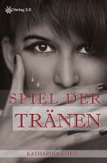 eBook: Spiel der Tränen
