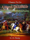 eBook: A March On London Being A Story of Wat Tyler's Insurrection