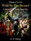 eBook: Won By the Sword A Story of The Thirty Years' War