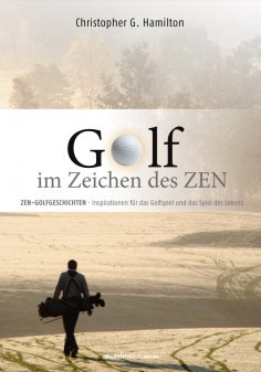 ebook: GOLF IM ZEICHEN DES ZEN
