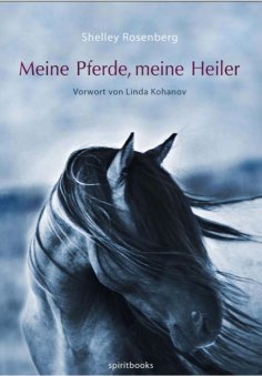 ebook: Meine Pferde, meine Heiler