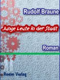 ebook: Junge Leute in der Stadt
