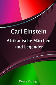 eBook: Afrikanische Märchen und Legenden