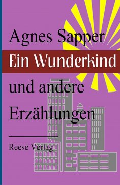 ebook: Ein Wunderkind und andere Erzählungen