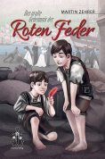 eBook: Das uralte Geheimnis der Roten Feder