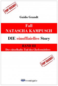 ebook: Fall Natascha Kampusch - Die "inoffizielle" Story