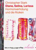 eBook: Diane, Selina, Larissa
