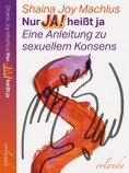 eBook: Nur Ja! heißt ja