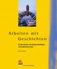 eBook: Arbeiten mit Geschichten