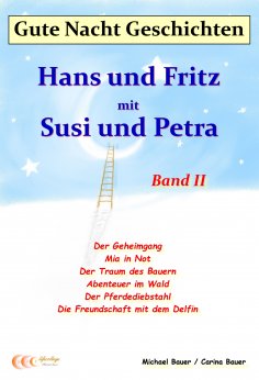 eBook: Gute-Nacht-Geschichten: Hans und Fritz mit Susi und Petra - Band II