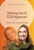 eBook: Heilung durch SOL-Hypnose