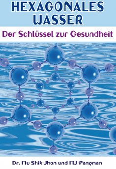 eBook: Hexagonales Wasser