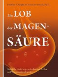 eBook: Ein Lob der Magensäure