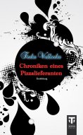 eBook: Chroniken eines Pizzalieferanten