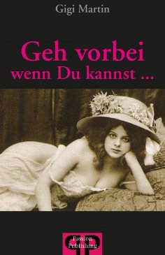 ebook: Geh vorbei wenn du kannst...