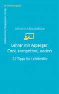 eBook: Lehrer mit Asperger: Cool, kompetent, anders