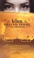 ebook: Wien - Stadt der Vampire