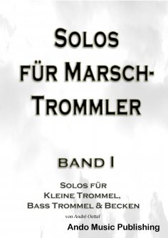 ebook: Solos für Marschtrommler - Band 1