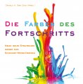 eBook: Die Farben des Fortschritts
