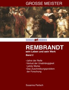 eBook: Rembrandt: Sein Leben - sein Werk - Band II