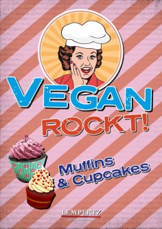 eBook: Vegan rockt! Muffins & Cupcakes