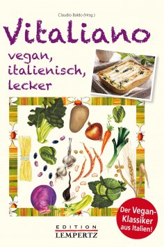 ebook: Vitaliano - vegan, italienisch, lecker