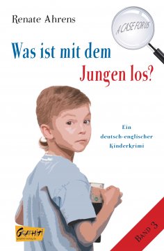 eBook: Was ist mit dem Jungen los?