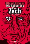 eBook: Die Leben des Paul Zech