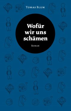 eBook: Wofür wir uns schämen