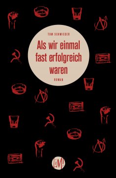 eBook: Als wir einmal fast erfolgreich waren