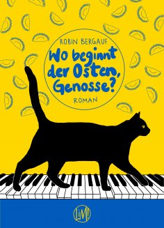 ebook: Wo beginnt der Osten, Genosse?