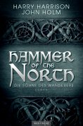 eBook: Hammer of the North - Die Söhne des Wanderers